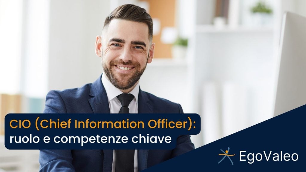 CIO (Chief Information Officer): ruolo e responsabilità chiave